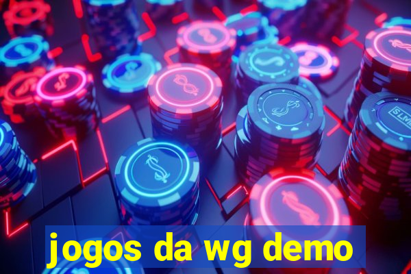 jogos da wg demo